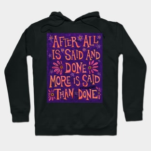 After All is Said Hoodie